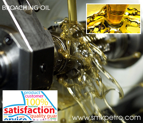 Broaching Oils